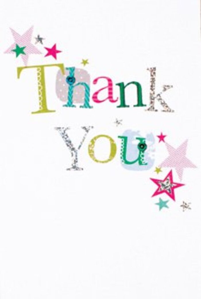 The delicate arrangement of letters on this thank you card offers a vision that is quietly vibrant yet unmistakably sincere, echoing the gentle, bustling spirit of East Finchley. Each letter reveals its own character-some are playful, stitched with whimsical patterns and spots, while others are elegant, with fluid, almost musical shapes. Around these, vivid stars cluster in close, their soft pink stripes and shining turquoise tones catching the eye like hidden gems found on a High Road stroll. A silvery glimmer here and there gently blesses the sentiment, making the message sparkle with extra warmth. The whole composition is airy and modern, evoking the expansive, convivial atmosphere of local parks and squares. The pristine white setting lets every color, shimmer, and playful line breathe, creating an understated sophistication that never feels forced. Neither too formal nor too casual, it's the kind of card that nestles comfortably beside any bouquet-a flourish of gratitude suited for every occasion. Whether intended for a neighbor, friend, or local business, this card uplifts like fresh flowers, creating a memory as lasting as a thank you spoken on a sunny morning in East Finchley.